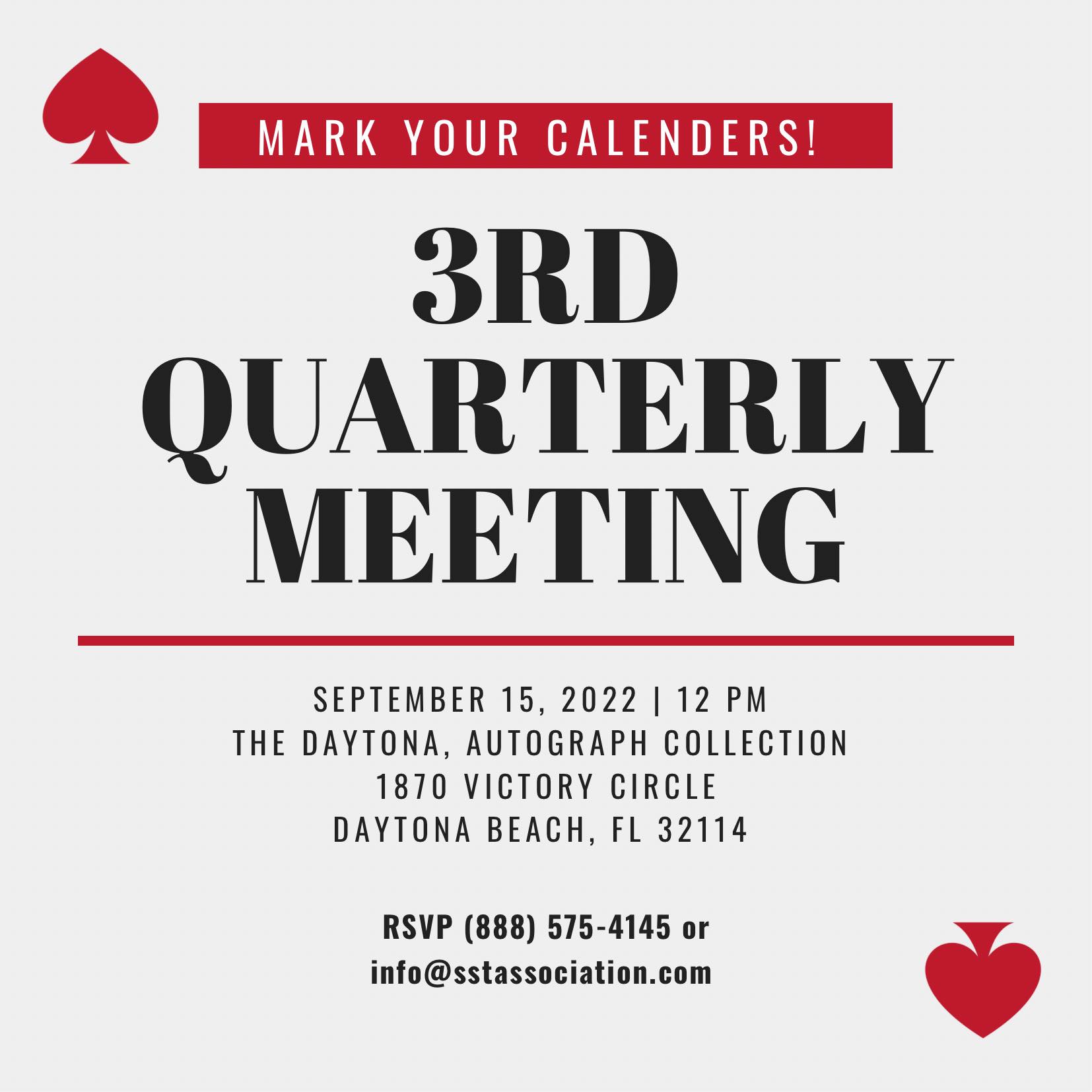 3rd Quarterly Meeting - September 15 - 12:00 pm - The Daytona, Autograph Collection - 1870 Victory Circle, Daytona, FL, 32114